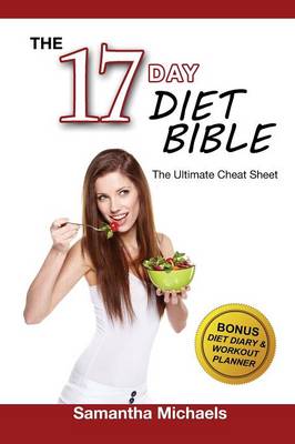 17 Day Diet: Ultimate Cheat Sheet (with Diet Diary & Workout Planner) (Paperback)