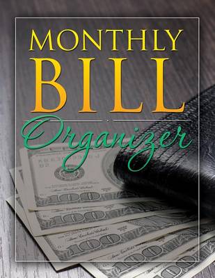 Monthly Bill Organizer (Paperback)