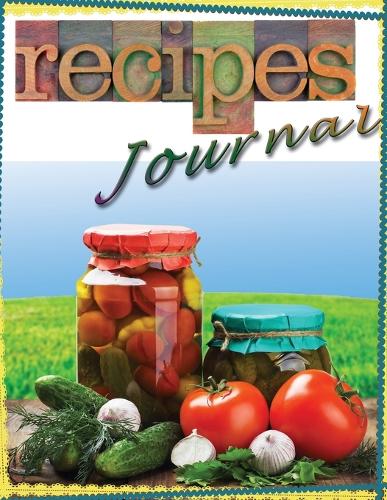 Recipe Journal for Cooks and Chefs (Paperback)