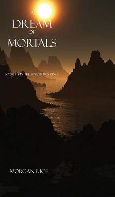 Dream of Mortals (Book #15 in the Sorcerer's Ring) (Hardback)