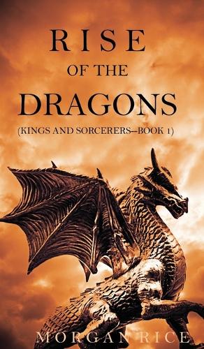 Rise of the Dragons (Hardback)
