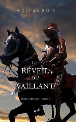 Le Reveil Du Vaillant (Rois Et Sorciers - Livre 2) (Paperback)