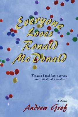 Everyone Loves Ronald McDonald (Paperback)