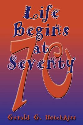 Life Begins at Seventy (Paperback)