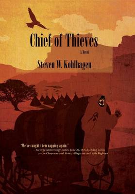 Chief of Thieves, A Novel (Hardcover) (Hardback)