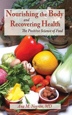 Nourishing the Body and Recovering Health Hardtcover (Hardback)