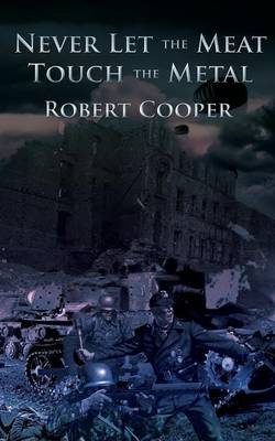 Never Let the Meat Touch the Metal (Paperback)