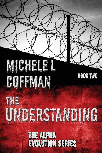 The Understanding by Michele L Coffman Waterstones