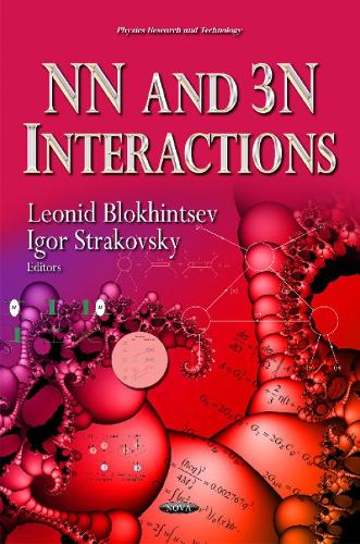 NN and 3N Interactions (Hardback)