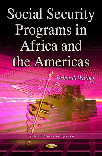 Social Security Programs in Africa & the Americas (Hardback)