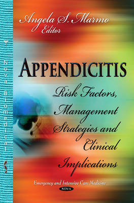 Appendicitis: Risk Factors, Management Strategies and Clinical Implications (Hardback)
