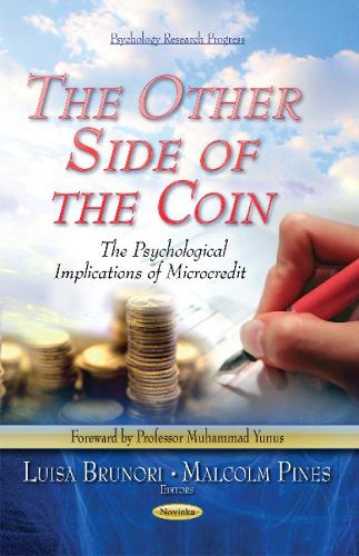 Other Side of the Coin: The Psychological Implications of Microcredit (Paperback)