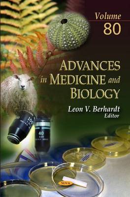 Advances in Medicine & Biology: Volume 80 (Hardback)