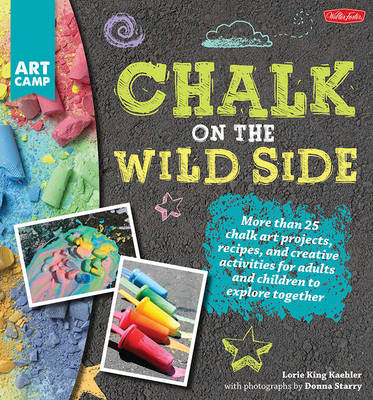 Chalk on the Wild Side (Paperback)