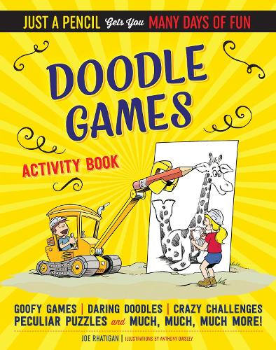 Doodle Games Activity Book - Just a Pencil Gets You Many Days of Fun (Paperback)