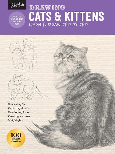 Drawing: Cats & Kittens: Learn to draw step by step - How to Draw & Paint (Paperback)