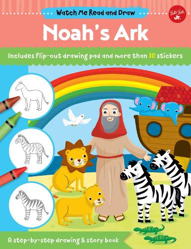 Watch Me Read and Draw: Noah's Ark: A step-by-step drawing & story book - Watch Me Read and Draw (Paperback)