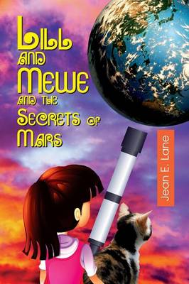 Lill and Mewe and the Secrets of Mars (Paperback)
