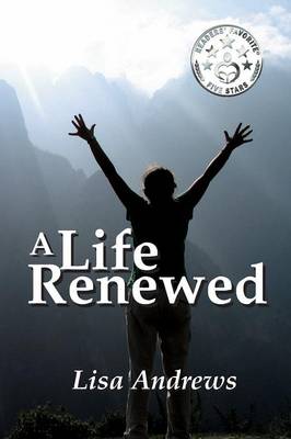 A Life Renewed (Paperback)