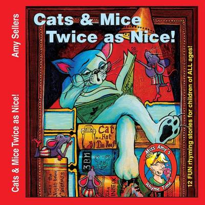 Cats & Mice, Twice as Nice! (Paperback)