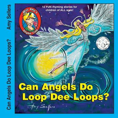 Can Angels Do Loop Dee Loops? (Paperback)