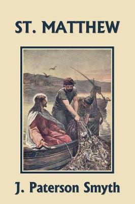 St. Matthew (Yesterday's Classics) - Bible for School and Home 7 (Paperback)