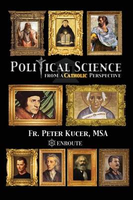 Political Science from a Catholic Perspective (Paperback)