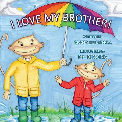 I Love My Brother (Paperback)