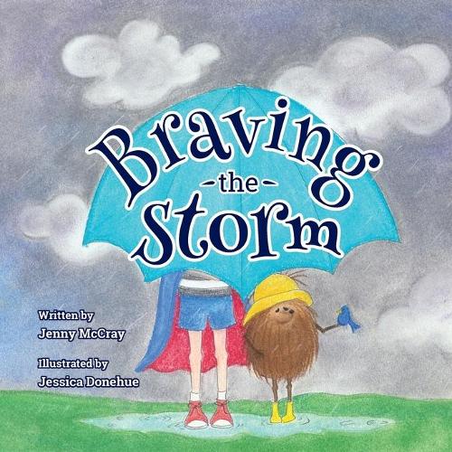 Braving the Storm (Paperback)