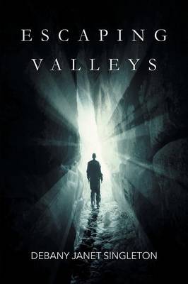 Escaping Valleys (Paperback)