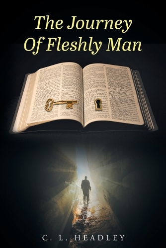 The Journey of Fleshly Man (Paperback)