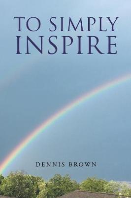 To Simply Inspire (Paperback)