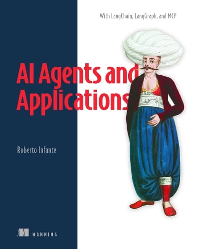 Manning Publications Ai Agents And Applications