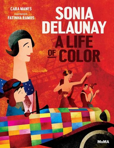 Sonia Delaunay: A Life of Color (Hardback)