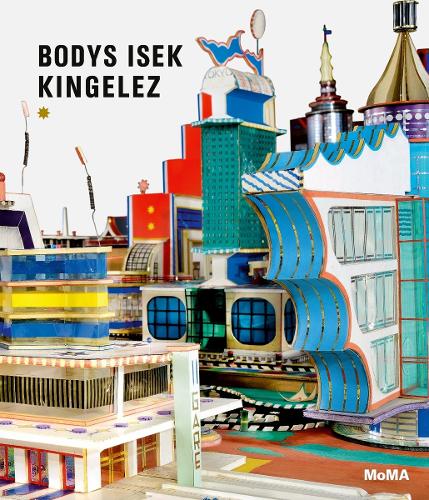Bodys Isek Kingelez (Hardback)