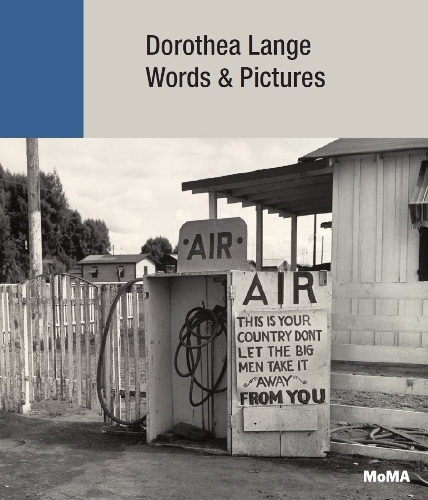Dorothea Lange: Words + Pictures (Paperback)