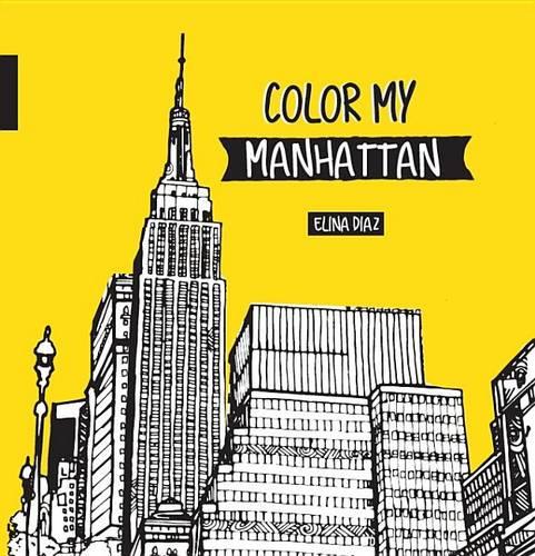 Color My Manhattan (Hardback)