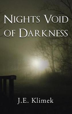 Nights Void of Darkness (Hardback)