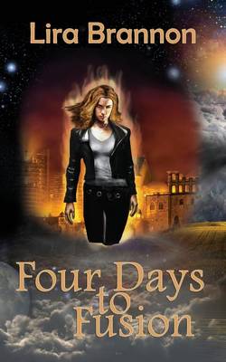 Four Days to Fusion (Paperback)