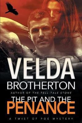 The Pit and the Penance - Twist of Poe 3 (Paperback)