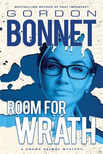 Room for Wrath - Snowe Agency 5 (Paperback)