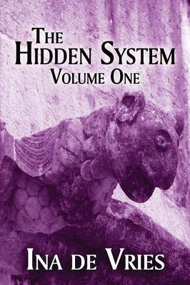 The Hidden System: Volume One (Paperback)