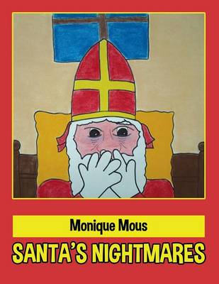Santa's Nightmares (Paperback)
