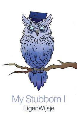 My Stubborn I (Paperback)