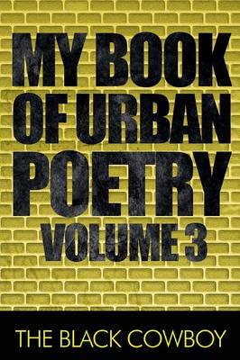 My Book of Urban Poetry Volume 3 (Paperback)