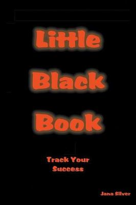 Little Black Book- Track Your Success - Journal (Paperback)