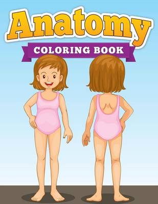 Anatomy Coloring Book (Paperback)