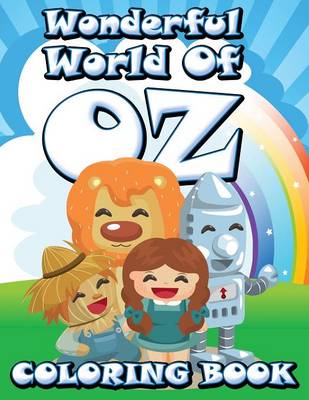 Wonderful World of Oz Coloring Book (Paperback)