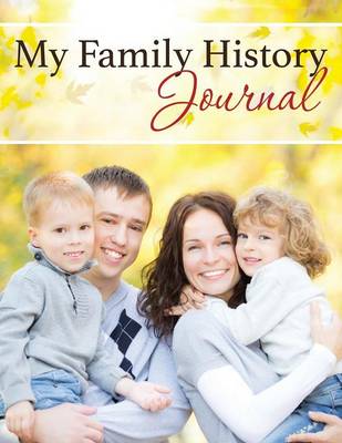 My Family History Journal (Paperback)