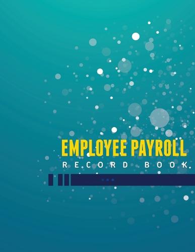 Employee Payroll Record Book (Paperback)